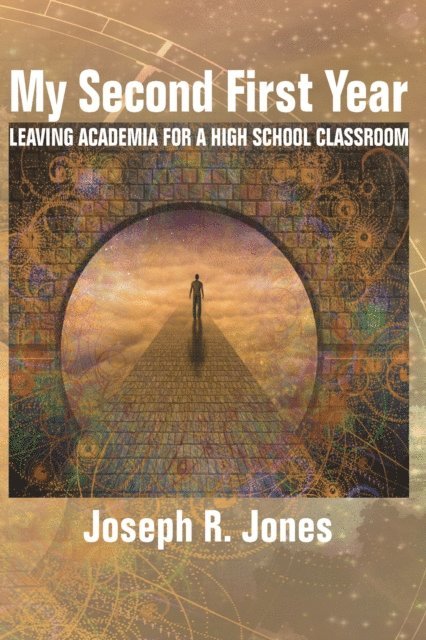 Joseph R. Jones - My Second First Year, E-bok
