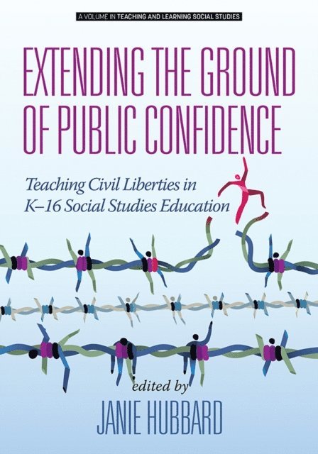 Janie Hubbard - Extending the Ground of Public Confidence, E-bok