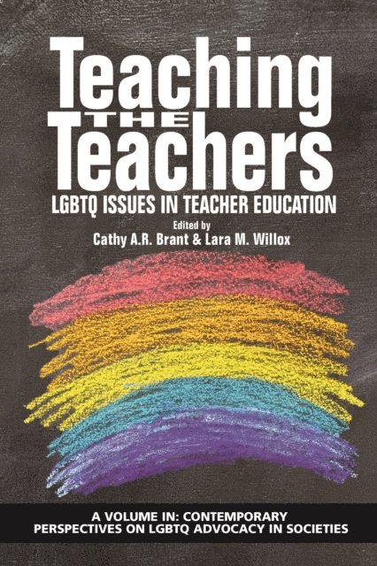 Lara M. Willox, Cathy A. R. Brant - Teaching the Teachers, E-bok