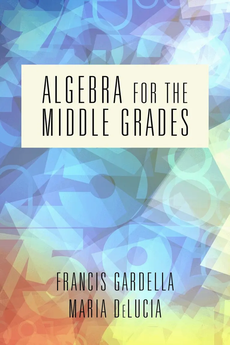 Francis Gardella, Maria DeLucia - Algebra for the Middle Grades, Häftad. Tillgänglighet: Lägg i varukorg