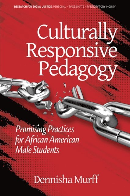 Dennisha Murff - Culturally Responsive Pedagogy, E-bok