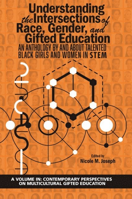 Nicole M. Joseph - Understanding the Intersections of Race, Gender, and Gifted Education, E-bok