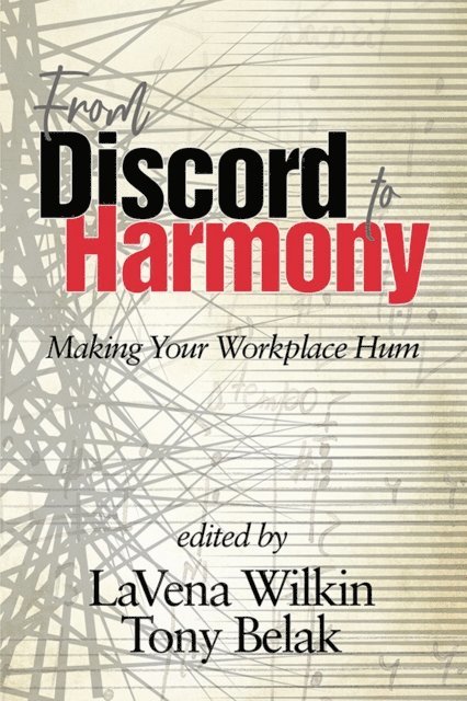 Tony Belak, LaVena Wilkin - From Discord to Harmony, E-bok