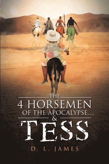 D. James - 4 Horsemen of the Apocalypse'.& Tess, E-bok