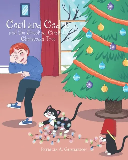 Patricia Gummeson - Cecil and Cedric and the Crooked, Crickety Christmas Tree, E-bok. Tillgänglighet: Lägg i varukorg