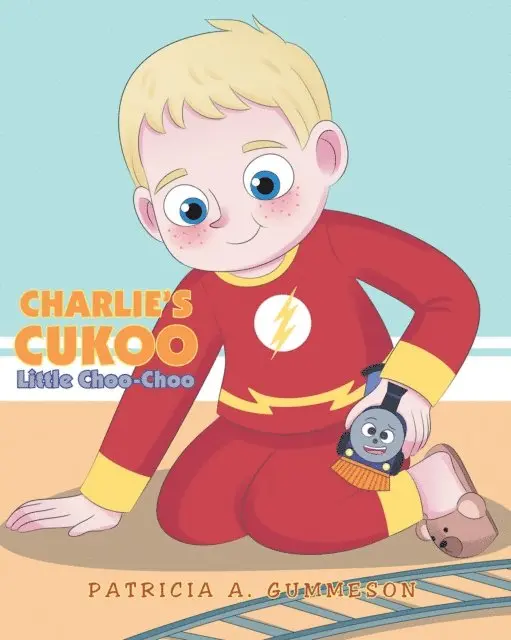 Patricia Gummeson - Charlie's Cukoo Little Choo-Choo, E-bok. Tillgänglighet: Lägg i varukorg