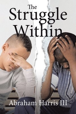 Abraham Harrisiii - The Struggle Within, Häftad
