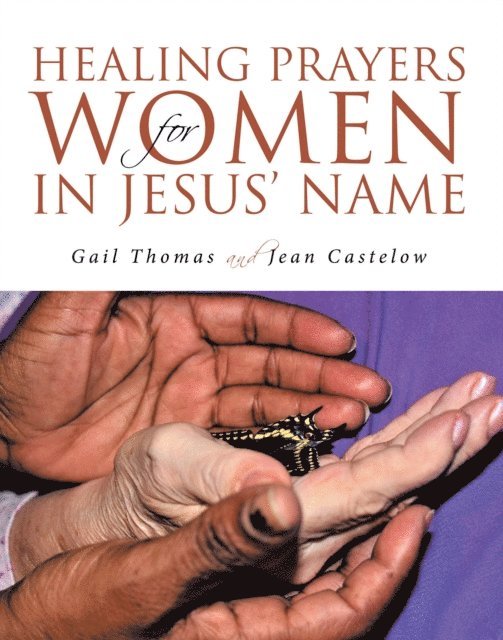 Gail Thomas - Healing Prayers for Women in Jesus' Name, E-bok