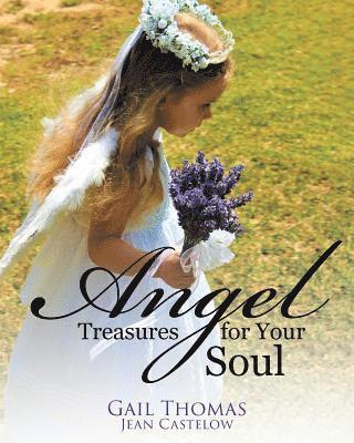 Gail Thomas, Jean Castelow - Angel Treasures for Your Soul, Häftad