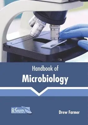 Drew Farmer - Handbook of Microbiology, Inbunden. Tillgänglighet: Lägg i varukorg
