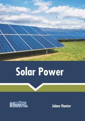 Jaime Hunter - Solar Power, Inbunden
