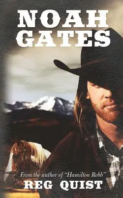 Reg Quist - Noah Gates, Häftad. Tillgänglighet: Lägg i varukorg