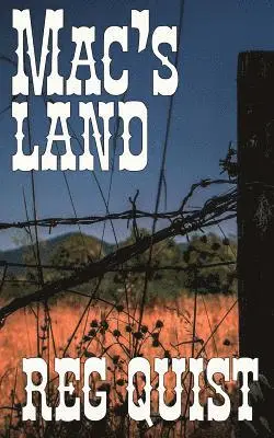Reg Quist - Mac's Land, Häftad. Tillgänglighet: Lägg i varukorg