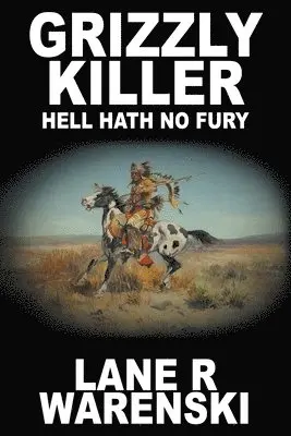 Lane R Warenski - Grizzly Killer, Häftad. Tillgänglighet: Lägg i varukorg