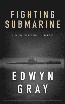 Edwyn Gray - Fighting Submarine, Häftad. Tillgänglighet: Lägg i varukorg