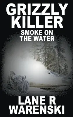 Lane R Warenski - Grizzly Killer, Häftad. Tillgänglighet: Lägg i varukorg