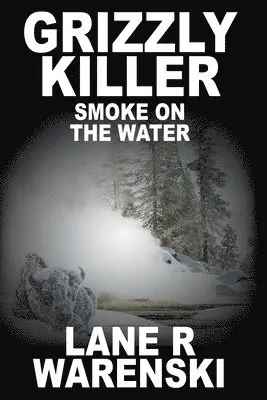 Lane R Warenski - Grizzly Killer, Häftad. Tillgänglighet: Lägg i varukorg