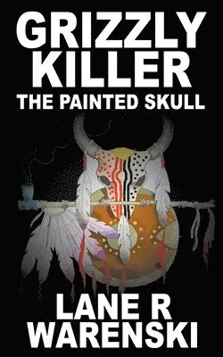 Lane R Warenski - Grizzly Killer, Häftad. Tillgänglighet: Lägg i varukorg