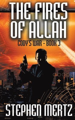 Stephen Mertz - Fires of Allah, Häftad
