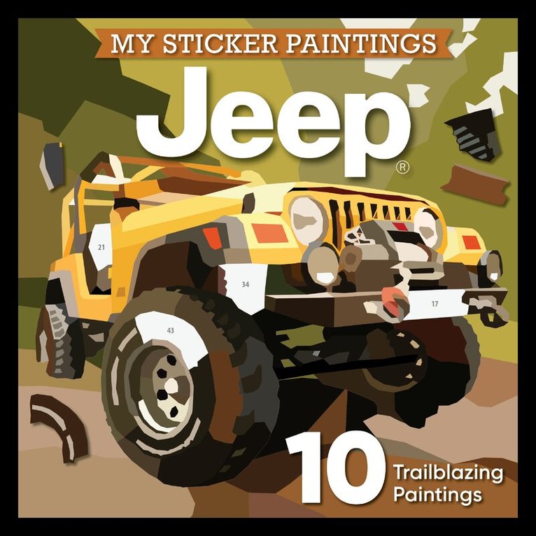 Editors of Happy Fox Books - My Sticker Paintings: Jeep®, Häftad. Tillgänglighet: Lägg i varukorg