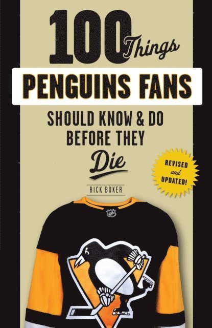 100 Things Penguins Fans Should Know & Do Before They Die