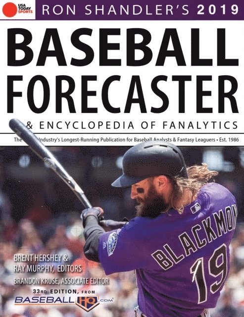 Ron Shandler, Ray Murphy, Brandon Kruse, Brent Hershey - Ron Shandler's 2019 Baseball Forecaster, E-bok