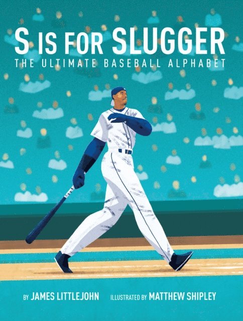 Matthew Shipley, James Littlejohn - S is for Slugger, E-bok