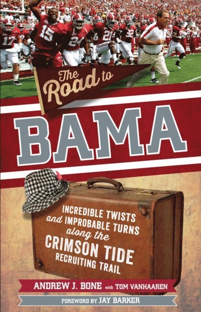 Andrew Bone - Road to Bama, E-bok