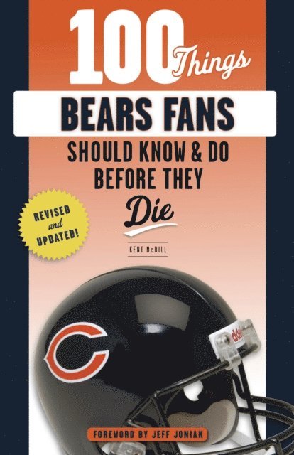 Kent McDill - 100 Things Bears Fans Should Know & Do Before They Die, E-bok. Tillgänglighet: Lägg i varukorg