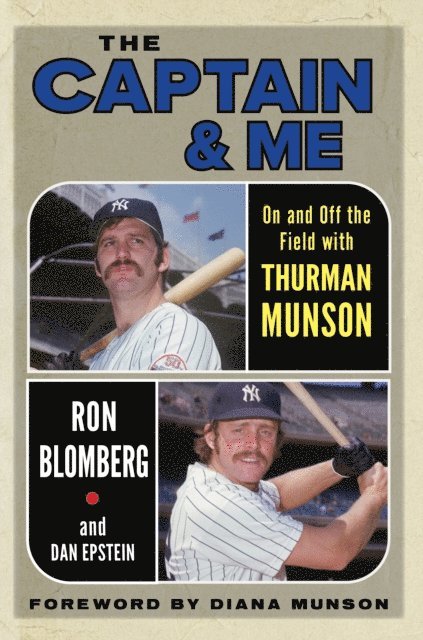 Dan Epstein, Ron Blomberg - Captain & Me, E-bok