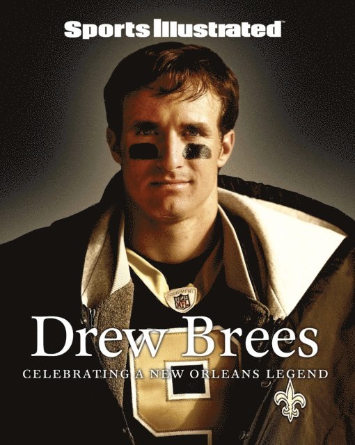 Sports Illustrated - Sports Illustrated Drew Brees, E-bok