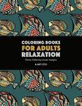 Coloring Books For Adults Relaxation