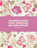 Coloring Books for Seniors