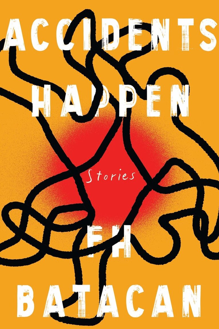 F.H. Batacan - Accidents Happen, Inbunden