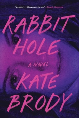 Kate Brody - Rabbit Hole, Häftad