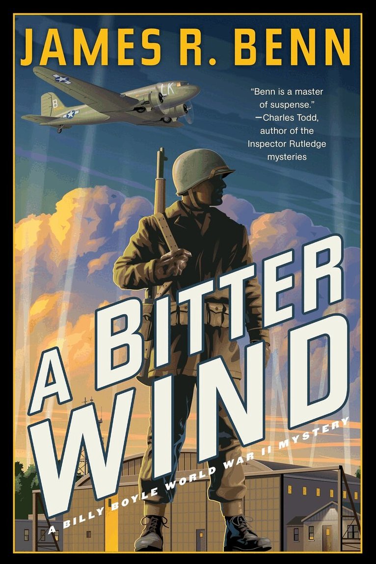 JamesR. Benn - Bitter Wind, Inbunden