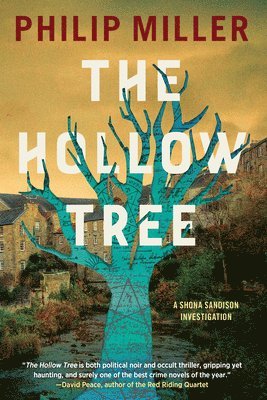 Philip Miller - The Hollow Tree, Häftad