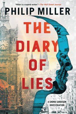 Philip Miller - The Diary of Lies, Inbunden