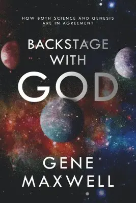 Gene Maxwell - Backstage With God, Häftad. Tillgänglighet: Lägg i varukorg