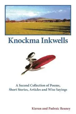 Kieran And Padraic Reaney - Knockma Inckwell, Häftad. Tillgänglighet: Lägg i varukorg