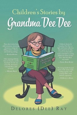 Children's Stories by Grandma Dee Dee