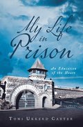 My Life in Prison