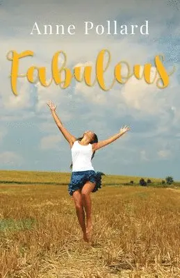 Anne Pollard - Fabulous, Häftad. Tillgänglighet: Lägg i varukorg