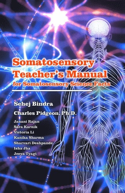Sehej Bindra, Charles Pidgeon - Somatosensory Teachers Manual, E-bok. Tillgänglighet: Lägg i varukorg