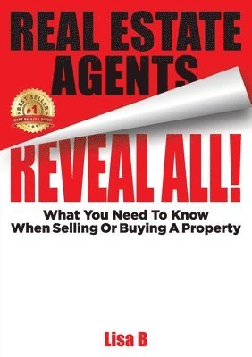 Lisa B - Real Estate Agents Reveal All!, Häftad. Tillgänglighet: Lägg i varukorg