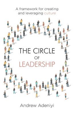 Andrew Adeniyi - Circle of Leadership, Häftad