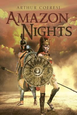 Arthur Cofresi - Amazon Nights, Häftad