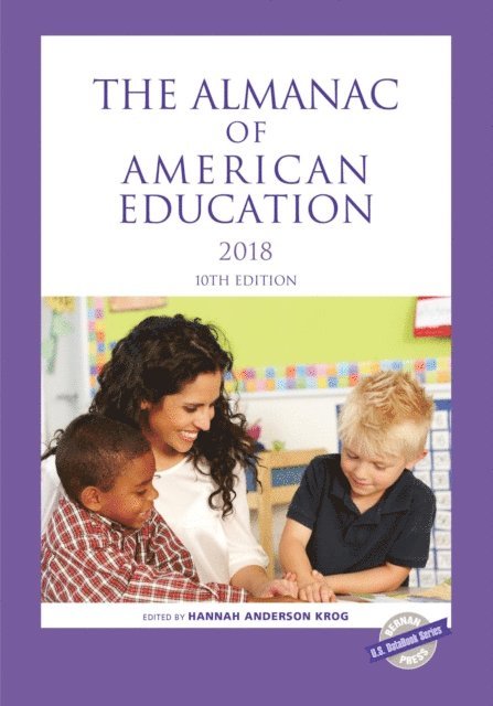 Hannah Anderson Krog - Almanac of American Education 2018, E-bok