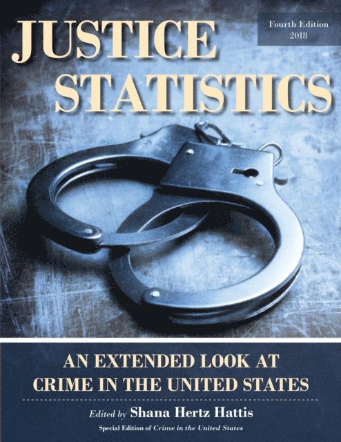Shana Hertz Hattis - Justice Statistics, E-bok
