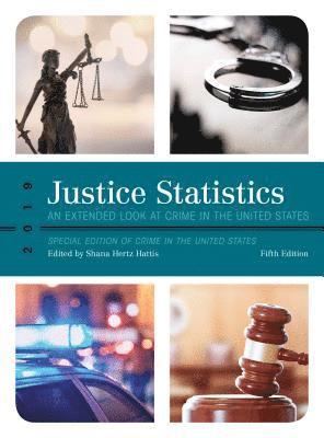Shana Hertz Hattis - Justice Statistics, E-bok